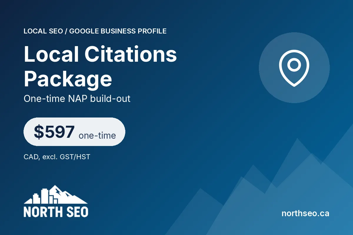 Local Citations Package - $597 one-time, North SEO Vancouver